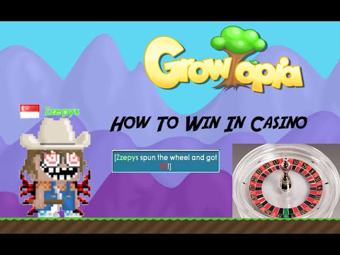 Growtopia | How To Win In Casino [10/10]